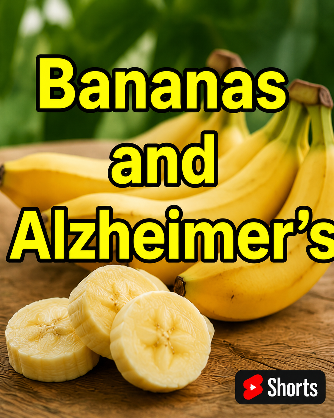 Bananas and Alzheimer's YouTube Shorts cover image